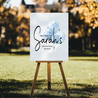 Balloon Welcome Divorce Party Sign