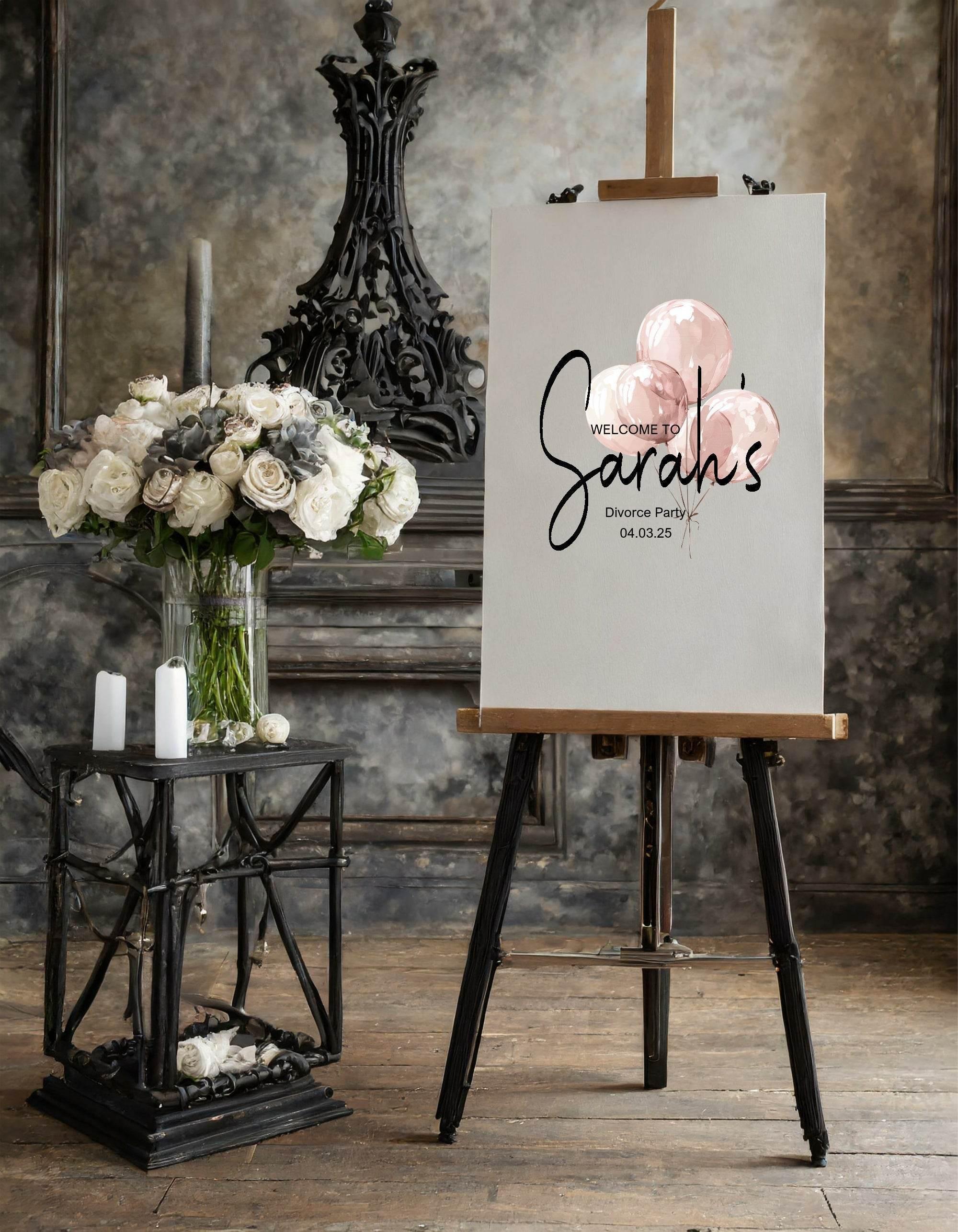 Balloon Welcome Divorce Party Sign - Larosier Prints