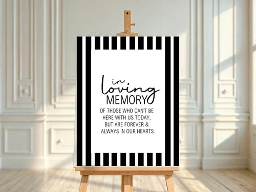 Black & White In loving Memory Wedding Party Sign - Larosier Prints