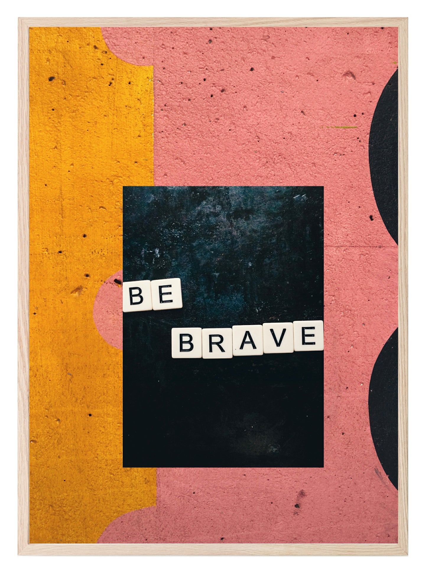 Be Brave Print | Scrabble | Orange, Pink & Black | Colourful Wall Art