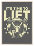 Its Time To Lift Print | Gym Wall Art - Larosier Prints