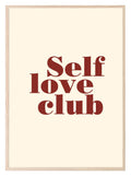 Self Love Club | Positive Wall Art - Larosier Prints