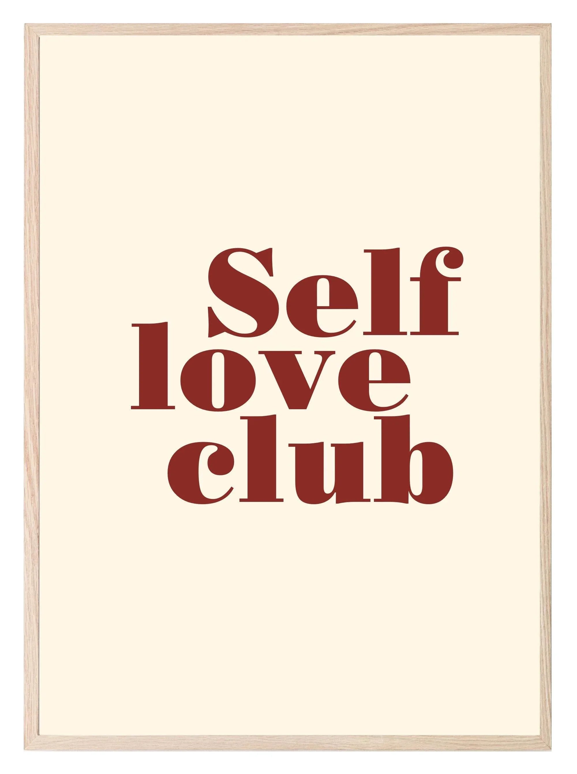 Self Love Club | Positive Wall Art - Larosier Prints