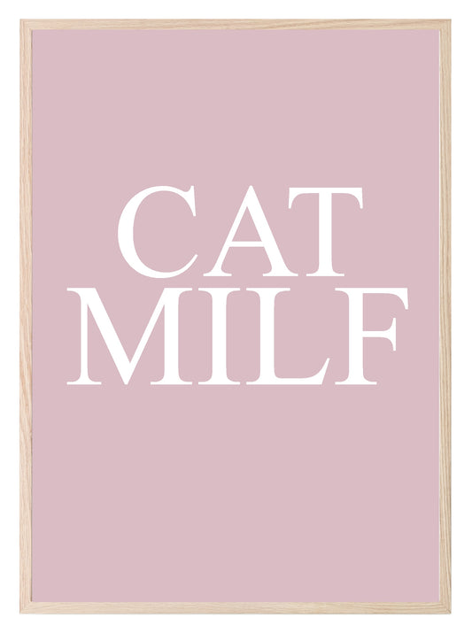 Cat MILF / DILF Print | Fun Pet Lovers Wall Art Cat MILF - Pink