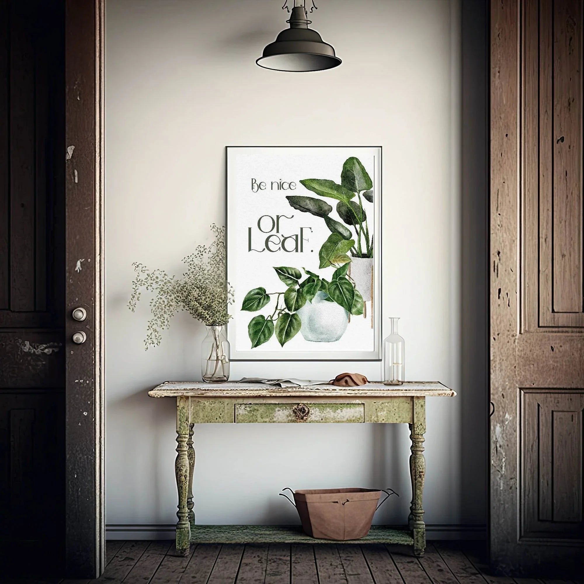 Be Nice Or Leaf Print | Sassy Plant Wall Art - Larosier Prints