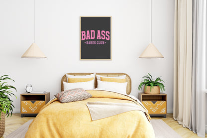 Bad Ass Babes Club Print | Pink Fun Wall Art