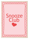 Snooze Club Print | Bedroom Wall Art - Larosier Prints