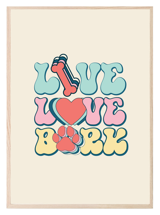 Live Love Bark Print | Retro Pet Lovers Wall Art