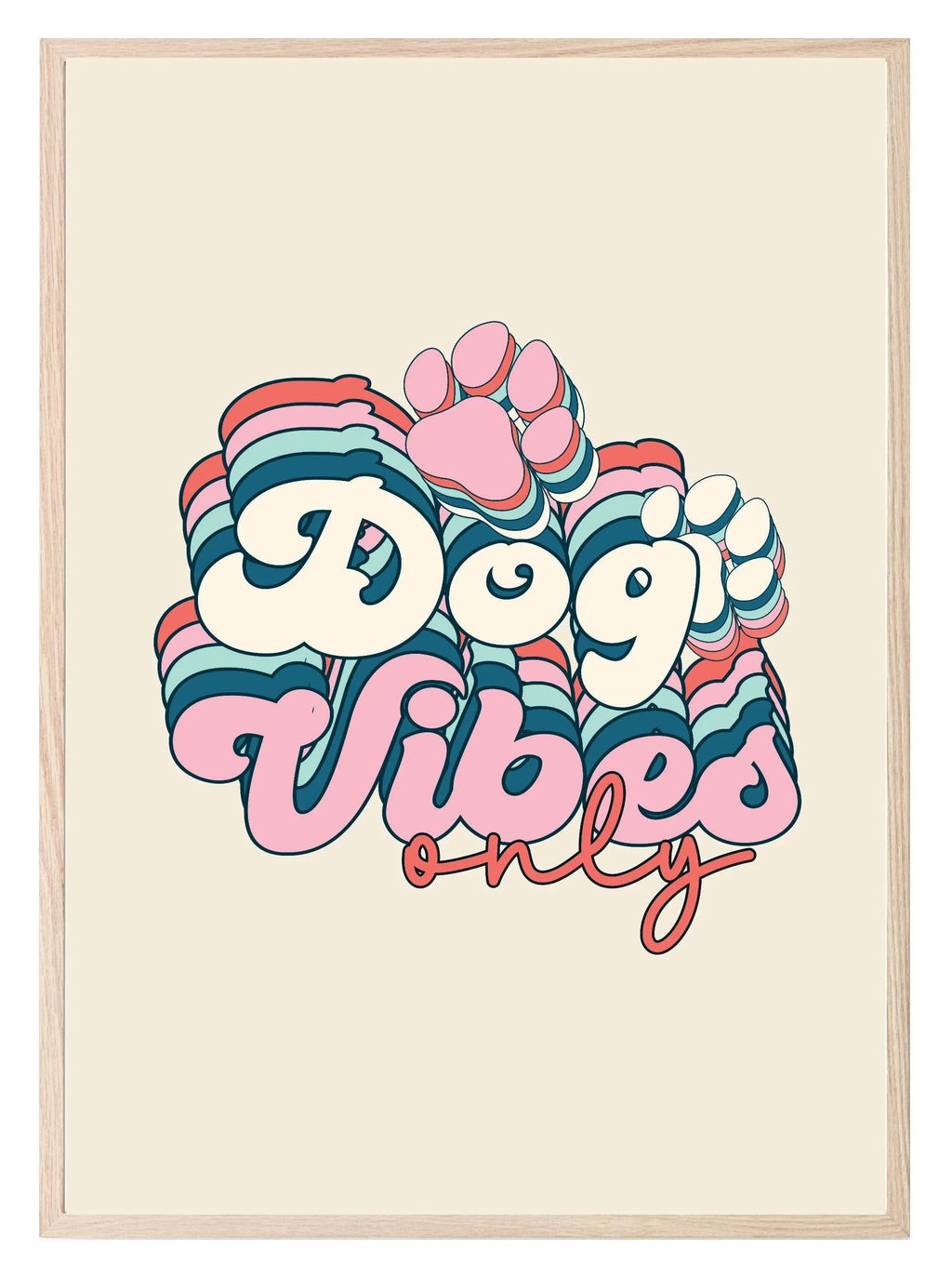 Dog Vibes Print | Retro Pet Lovers Wall Art - Larosier Prints