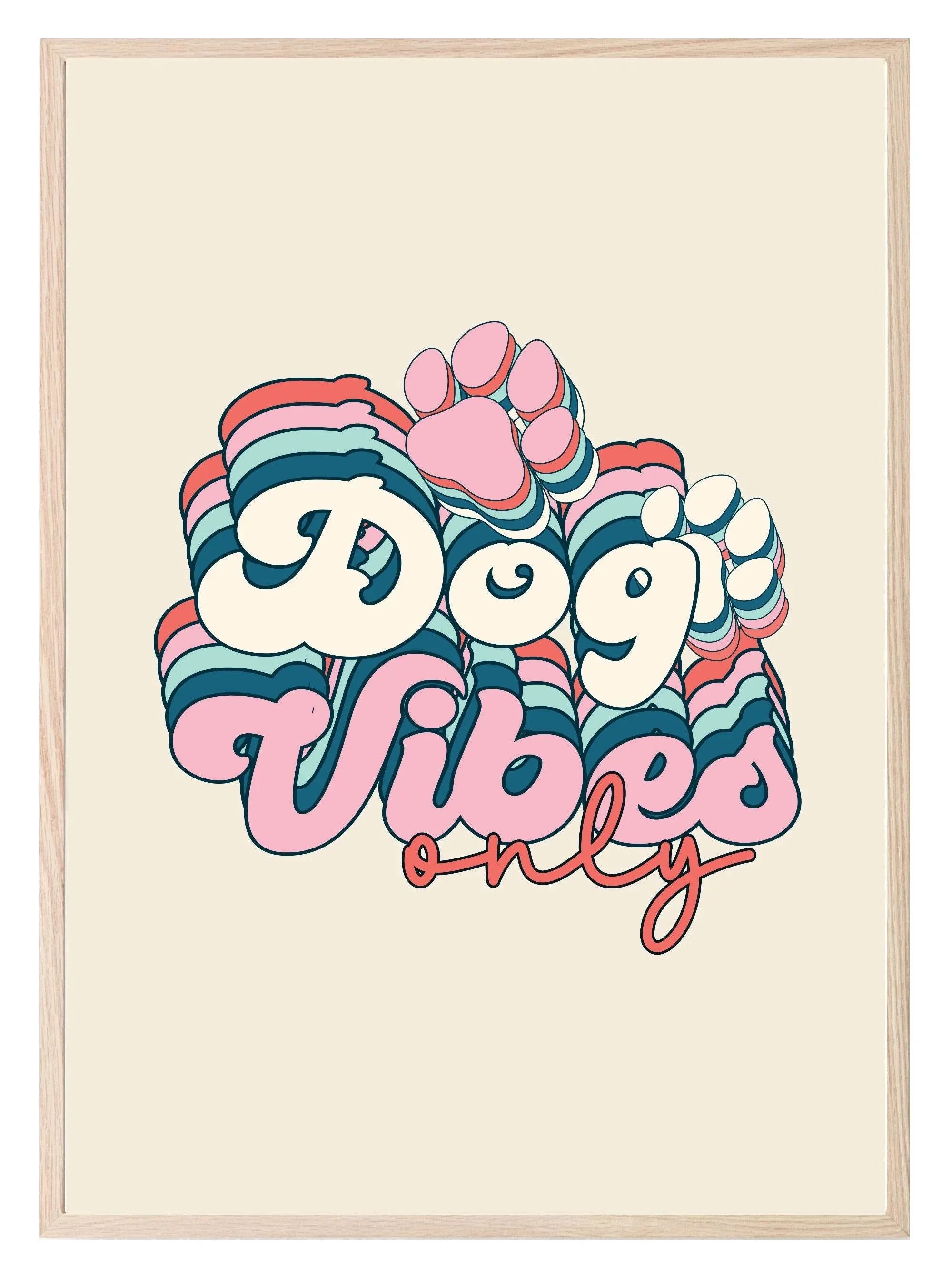 Dog Vibes Print | Retro Pet Lovers Wall Art - Larosier Prints