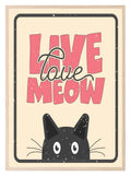 Live Love Meow Cat Print | Pet Lovers Wall Art - Larosier Prints