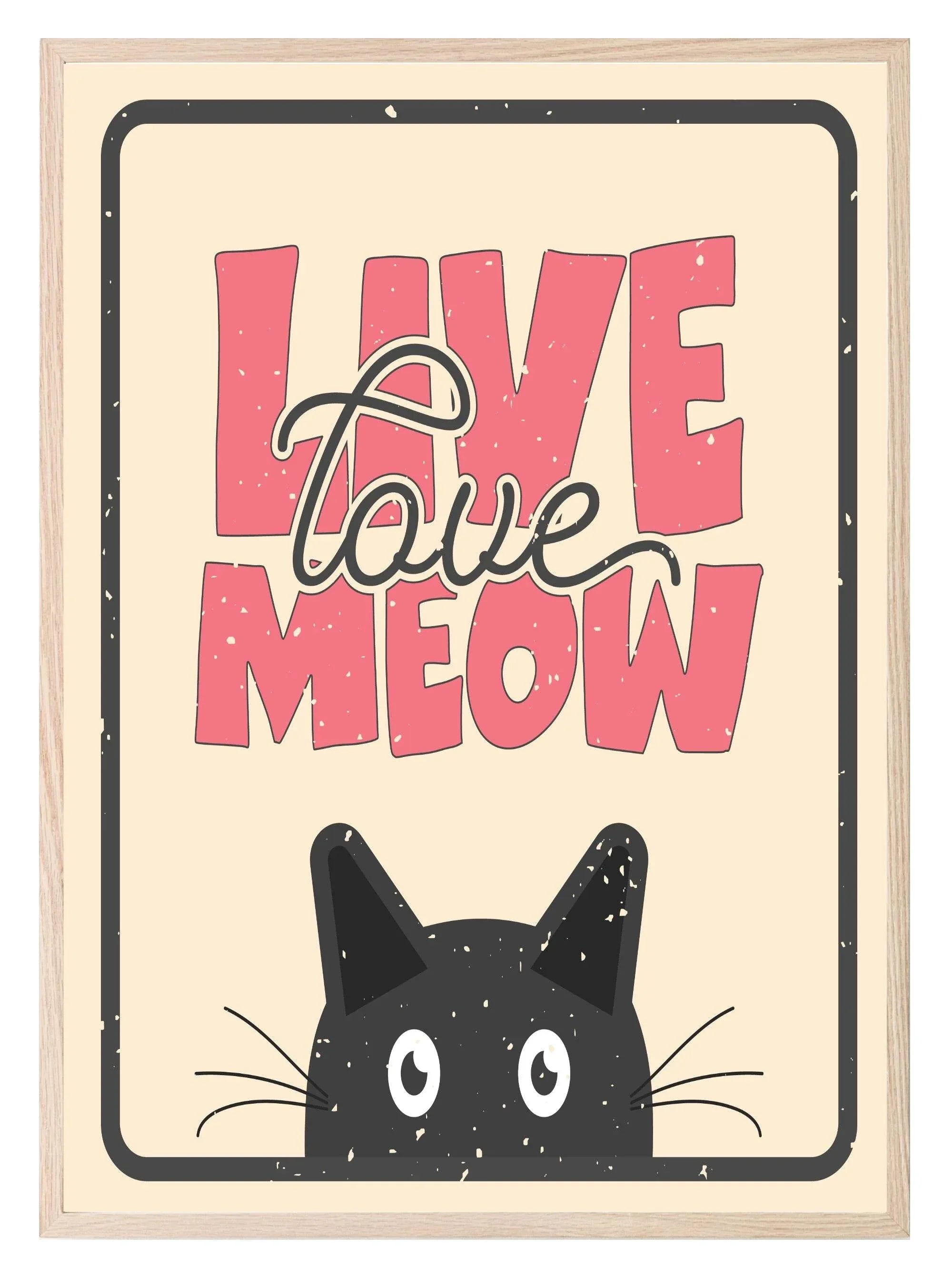 Live Love Meow Cat Print | Pet Lovers Wall Art - Larosier Prints
