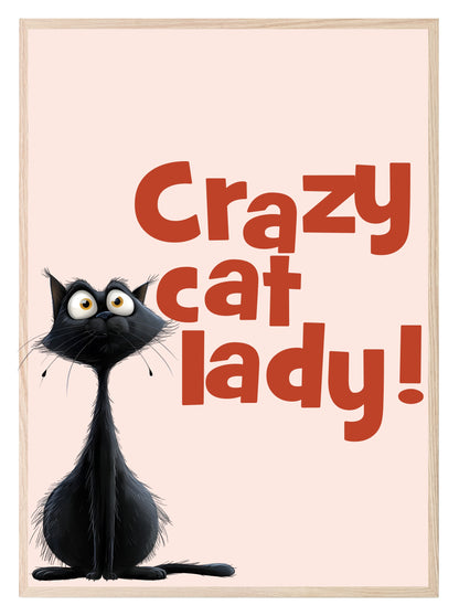 Crazy Cat Lady Print | Pet Lovers Wall Art