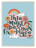This Must Be The Place Print | Retro Wall Art - Larosier Prints