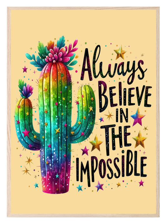 Always Believe In the Impossible Print | Tropical Cactus Kids Wall Art