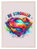 Be Stronger Print | Super Hero Kids Wall Art - Larosier Prints