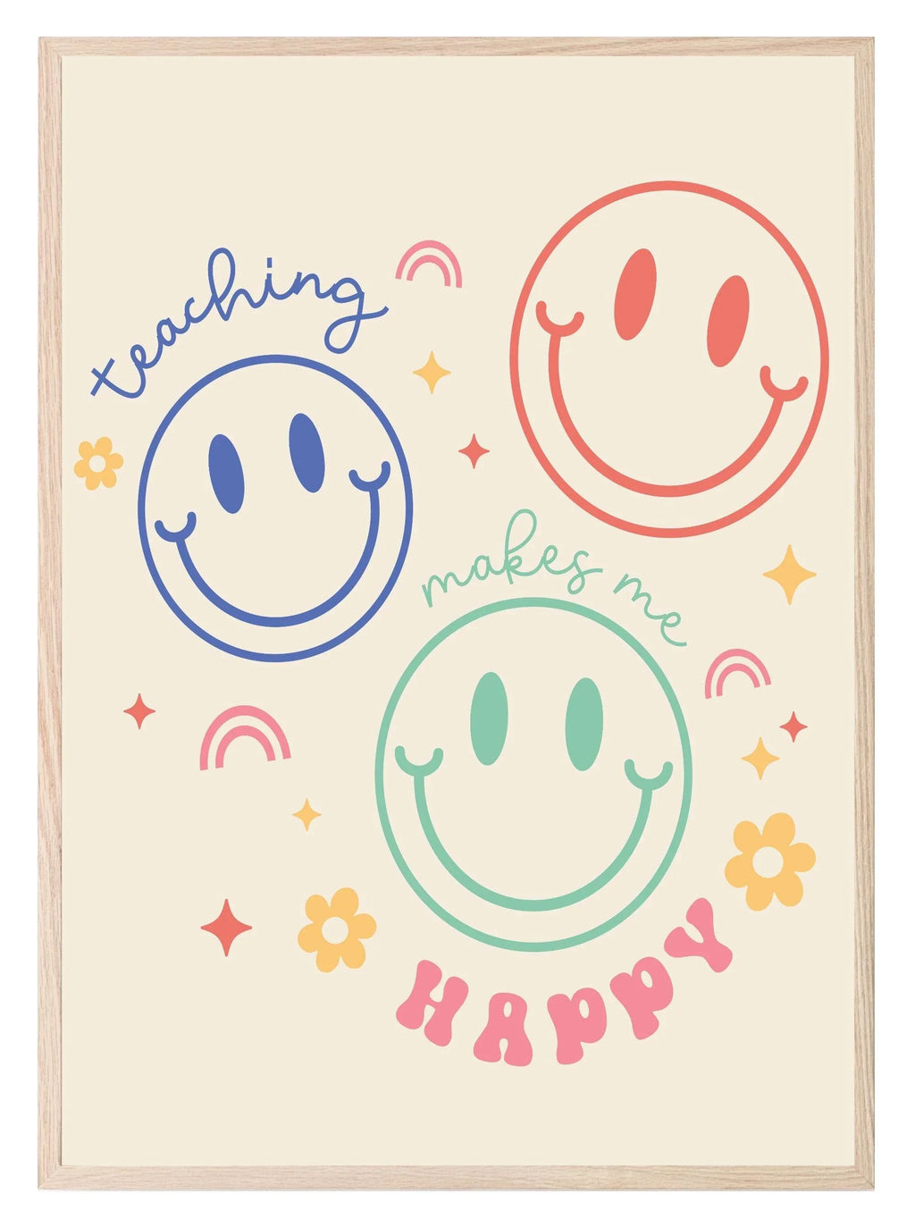 Retro Smiley Face Teaching Happy Print | Teacher Wall Art Gift - Larosier Prints