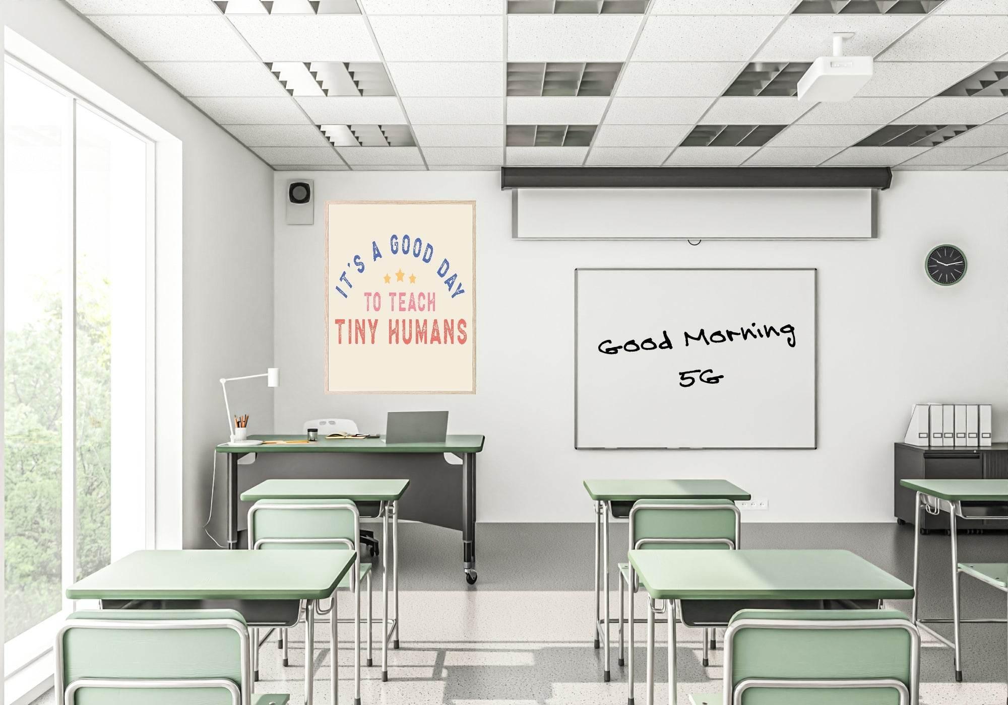 Its A Good Day To Teach Tiny Humans Print | Teacher Wall Art Gift - Larosier Prints
