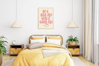 Be A Bad Ass With A Good Ass Print | Humorous Wall Art - Larosier Prints