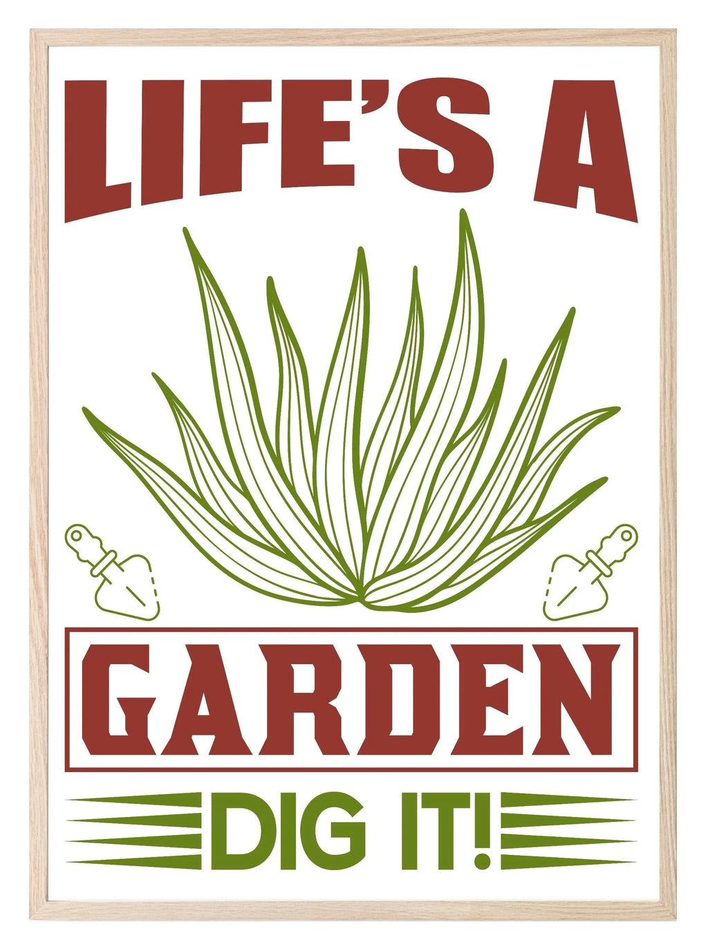 Life's A Garden Print | Gardening Wall Art - Larosier Prints