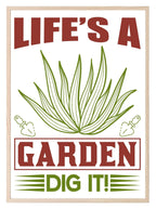 Life's A Garden Print | Gardening Wall Art - Larosier Prints