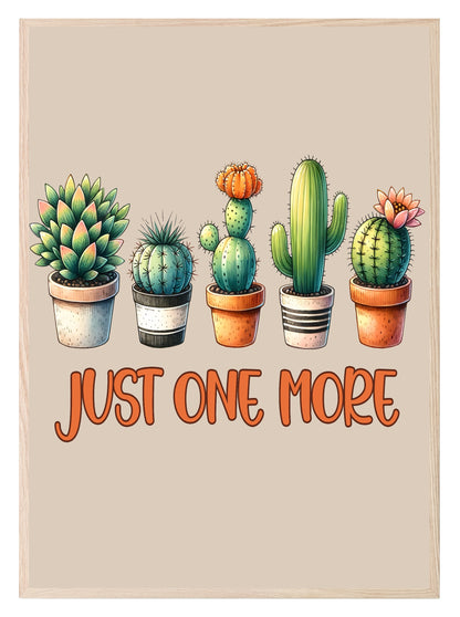 Just One More Plant Print | Gardening Wall Art