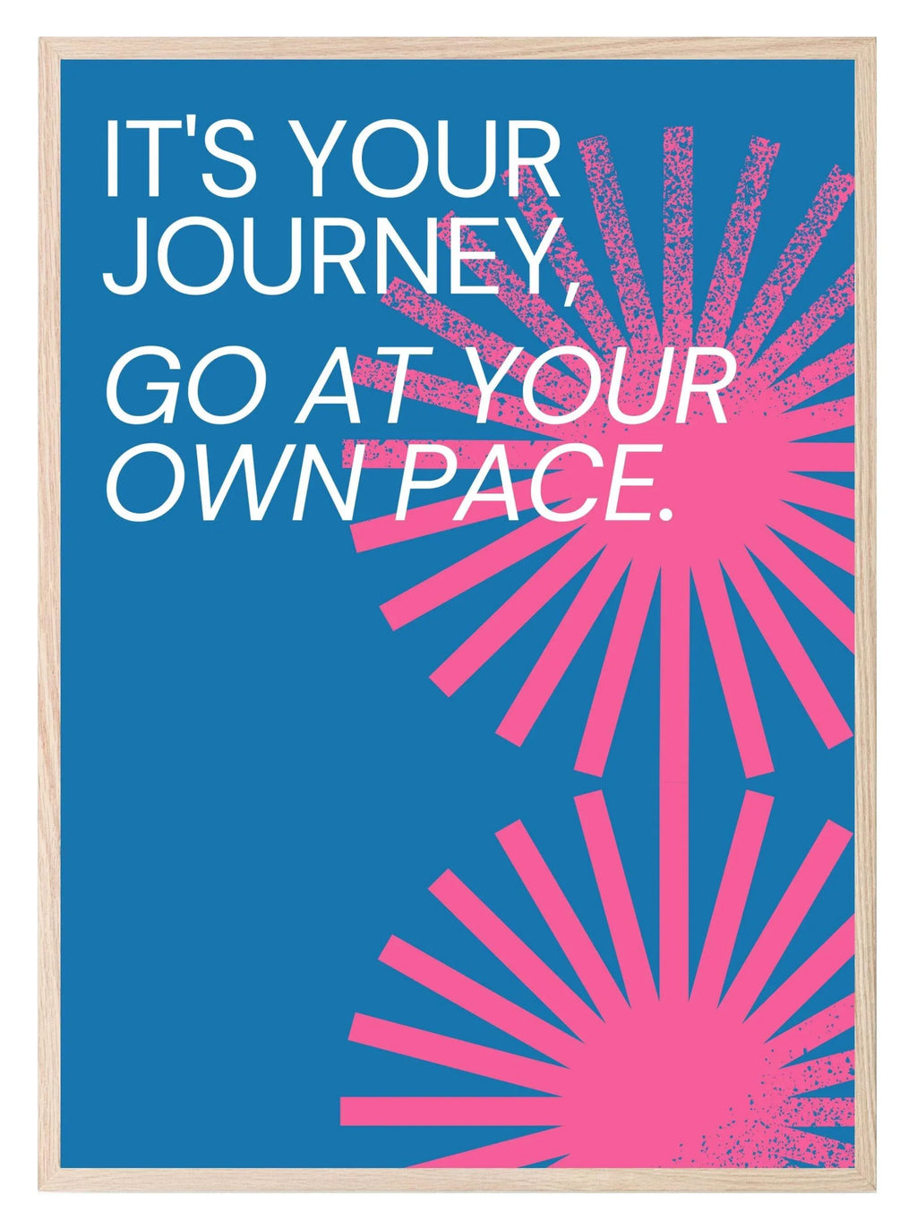 Go At Your Own Pace Print | Blue | Inspirational Wall Art - Larosier Prints