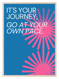 Go At Your Own Pace Print | Blue | Inspirational Wall Art - Larosier Prints