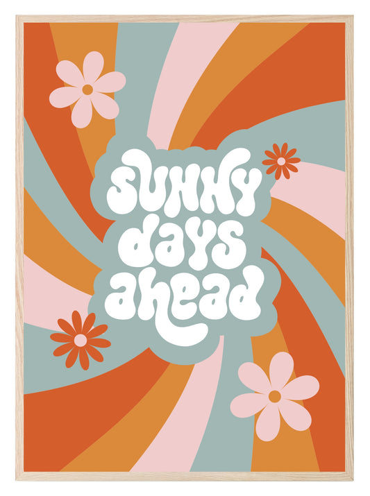 Sunny Days Ahead Print | Retro Wall Art