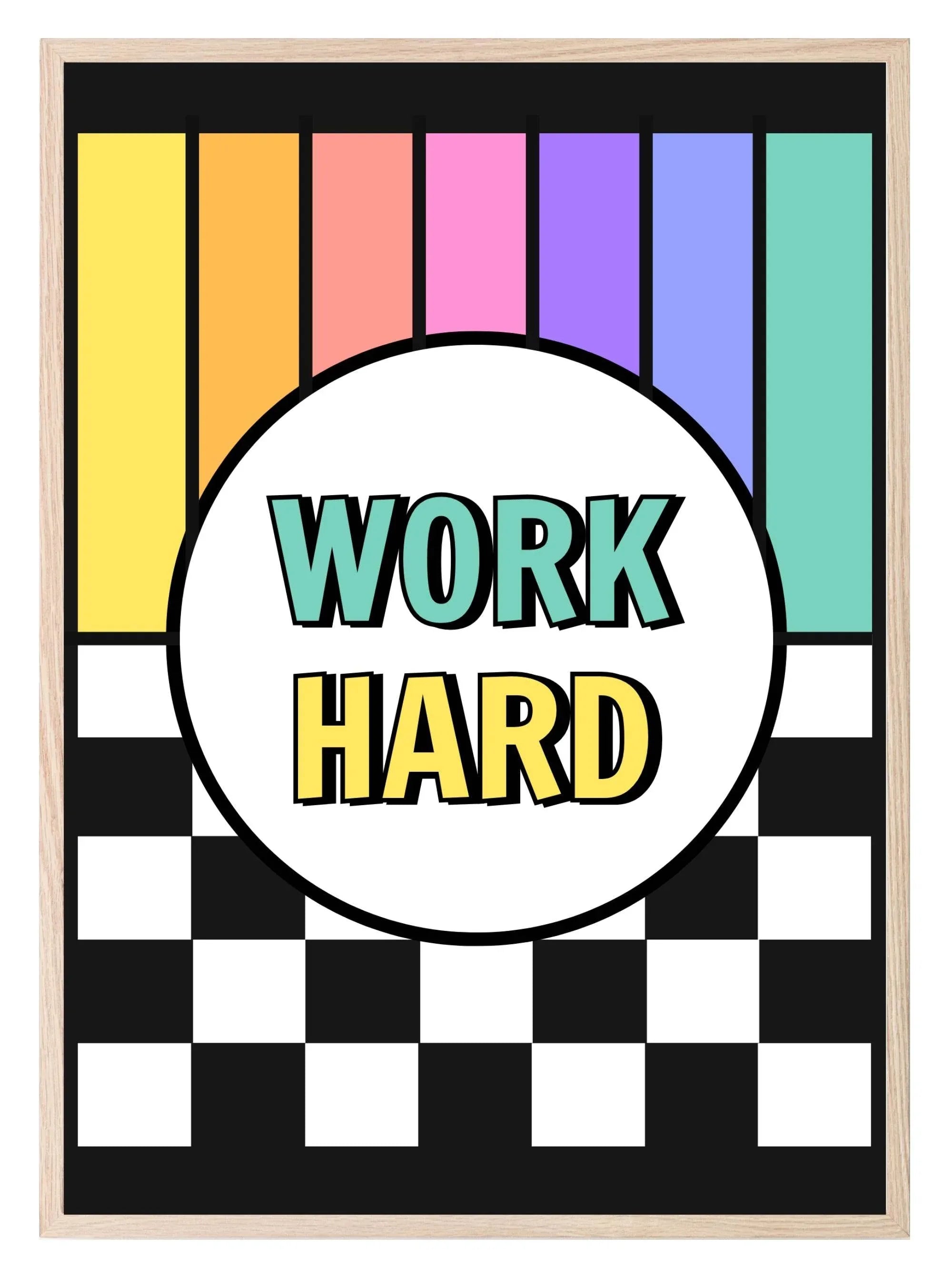 Work Hard Print | Rainbow Inspirational Wall Art - Larosier Prints