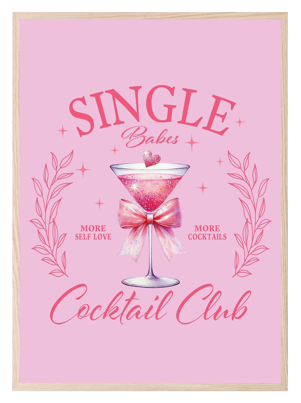 Single Babes Club Print | Girl Power Wall Art - Larosier Prints
