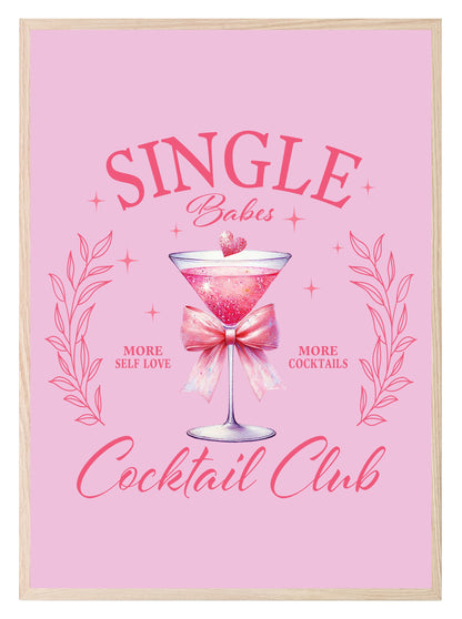 Single Babes Club Print | Girl Power Wall Art