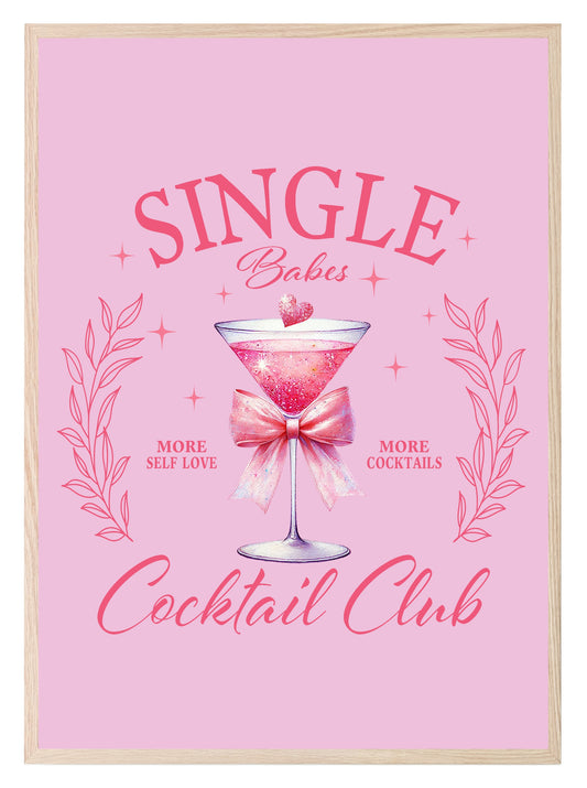 Single Babes Club Print | Girl Power Wall Art