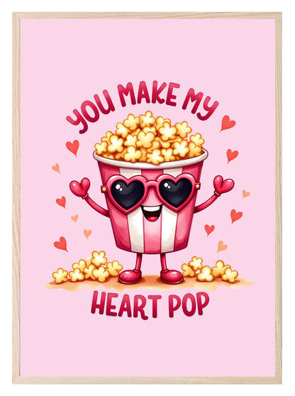 You Make My Heart Pop Print | Coquette Wall Art