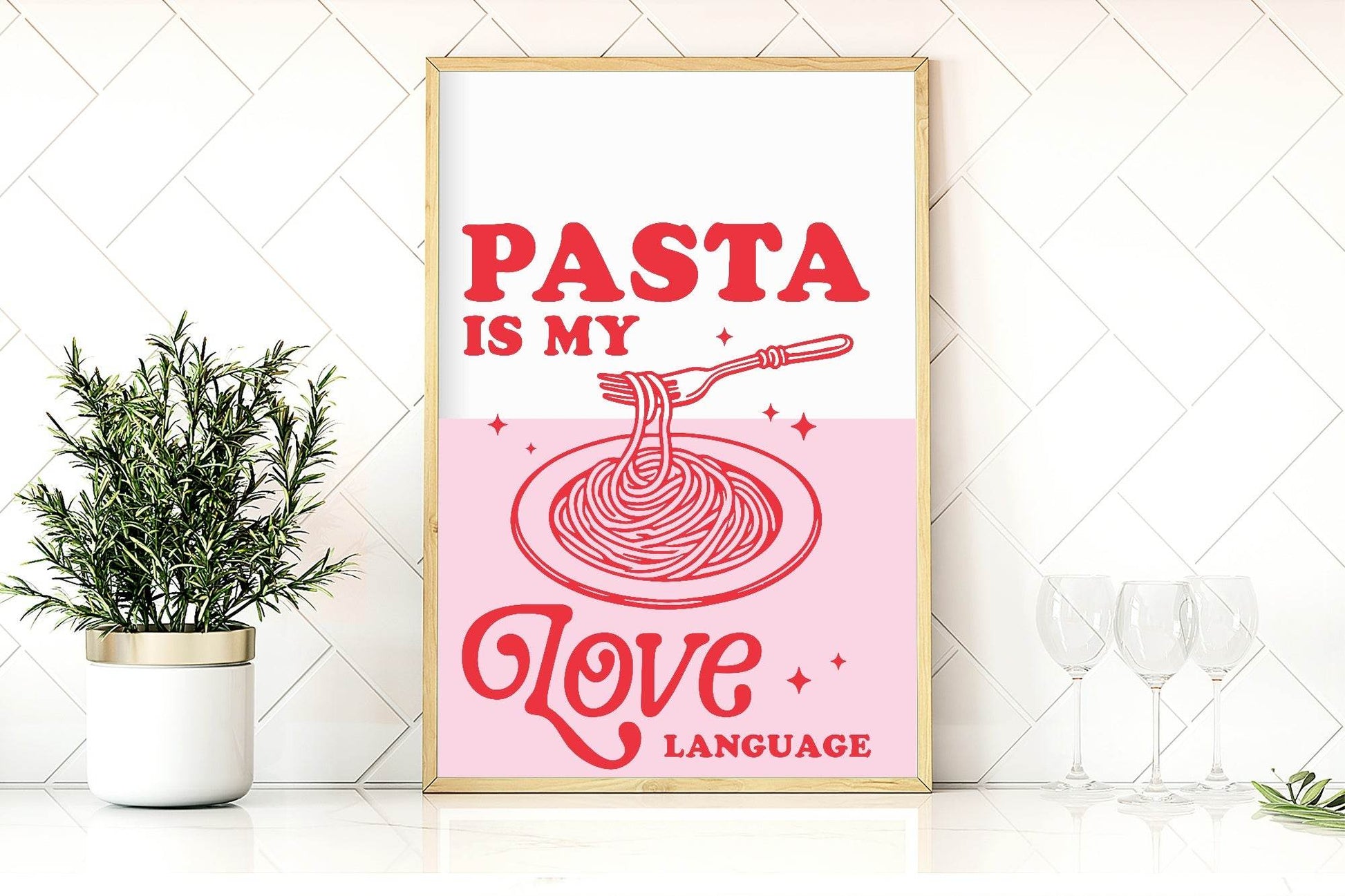 Pasta Is My Love Language Print | Food & Drink Wall Art