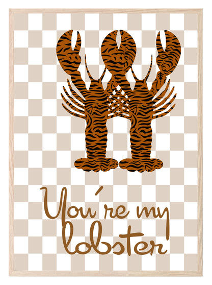 You're My Lobster Print | Romantic Wall Art