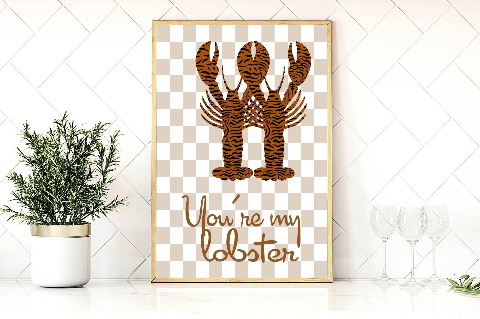 You're My Lobster Print | Romantic Wall Art - Larosier Prints