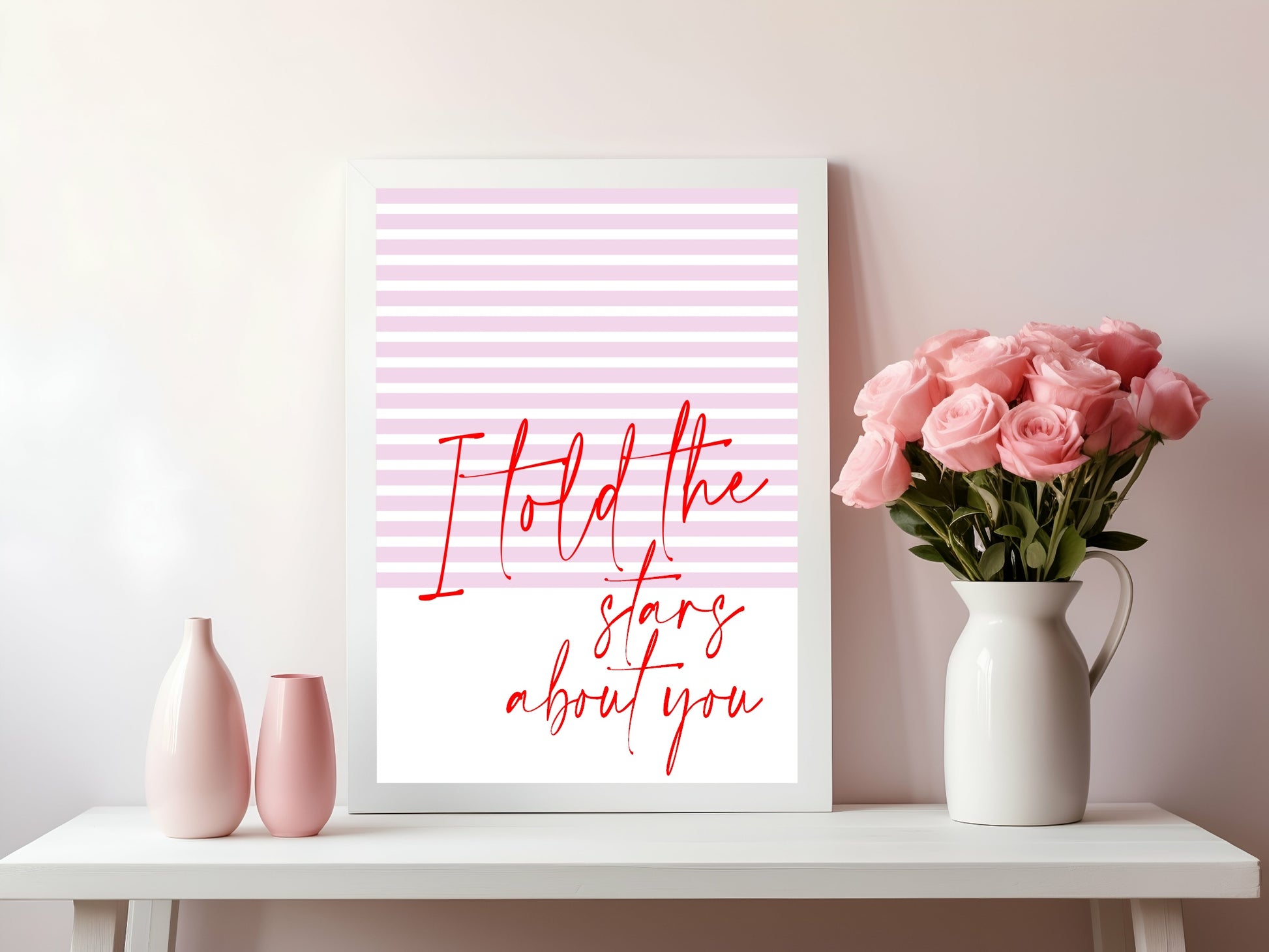 I Told The Stars About You Print | Romantic Wall Art