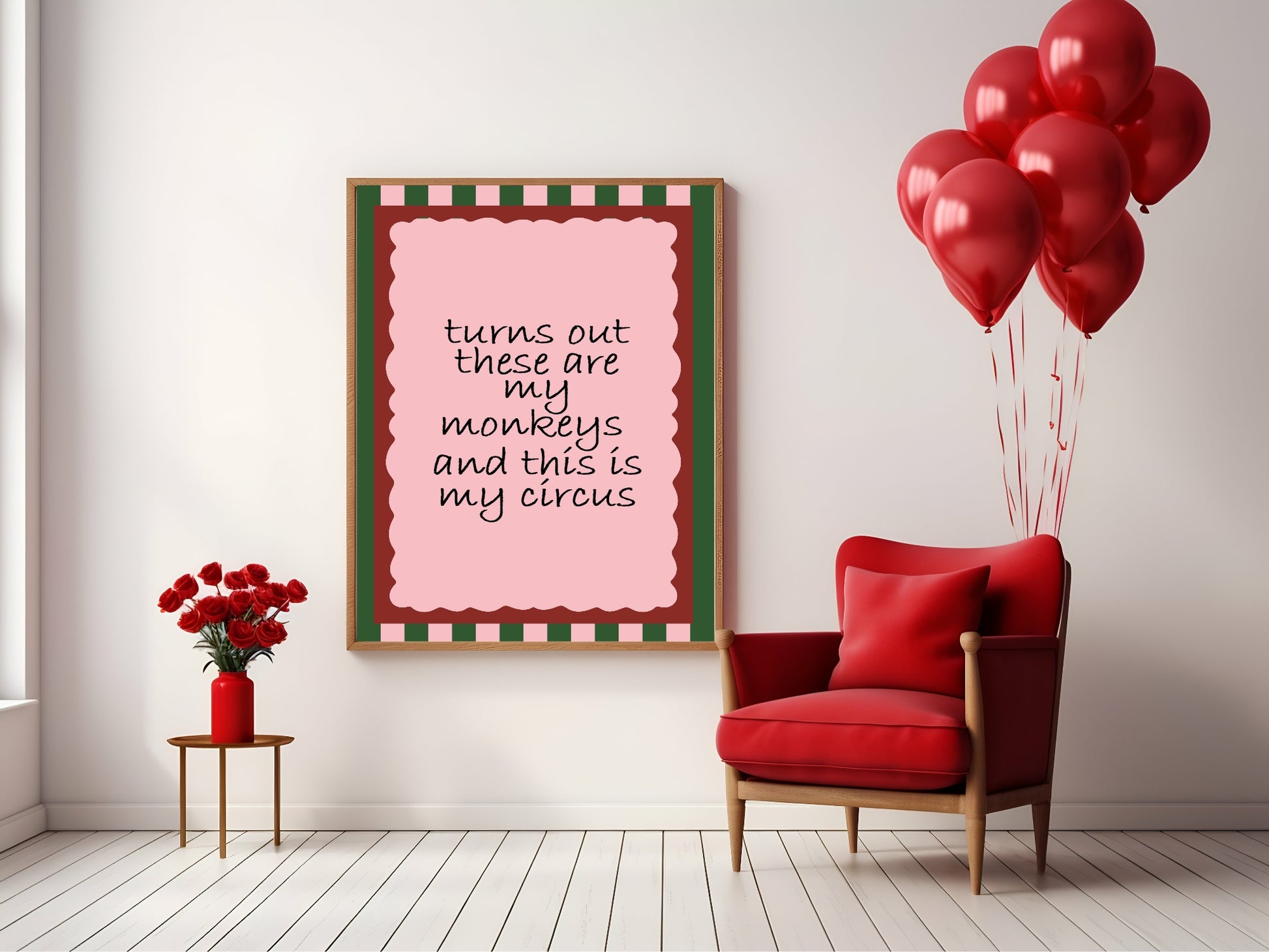 Turn Out These Are My Monkeys And This Is My Circus Print | Family Wall Art