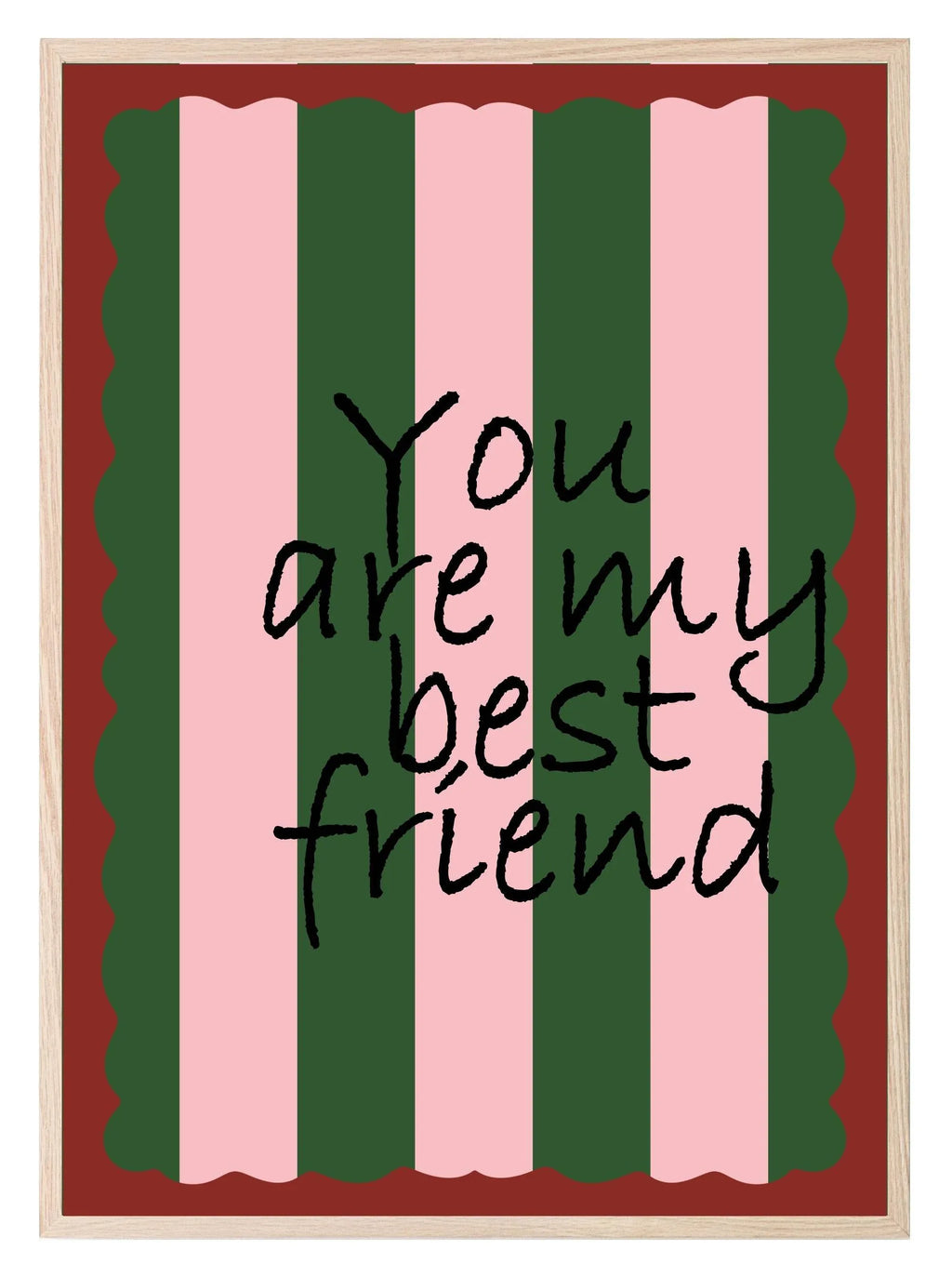 You Are My Best Friend Print | Cute Wall Art - Larosier Prints
