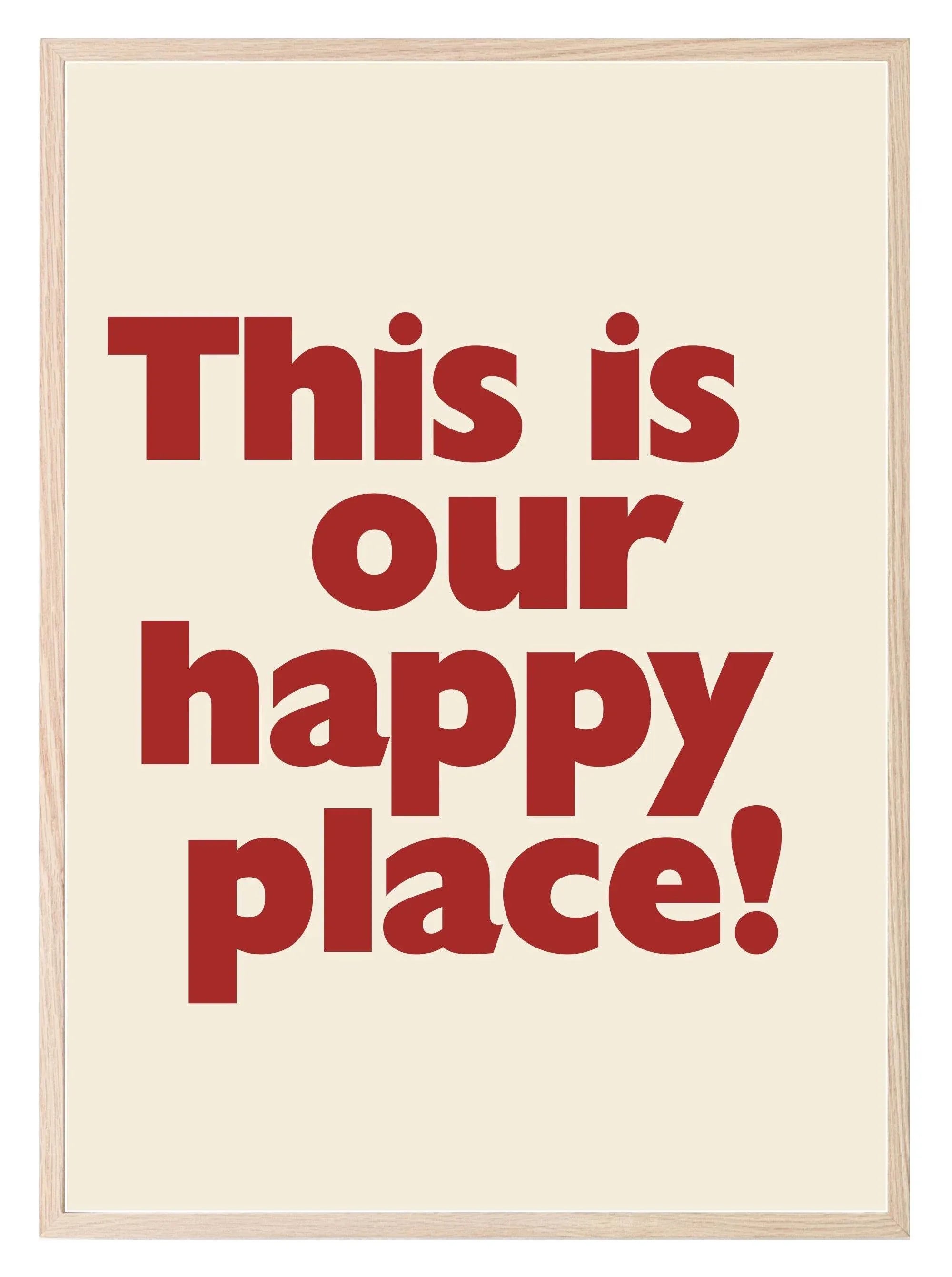 This Is Our Happy Place Print | Romantic Wall Art - Larosier Prints