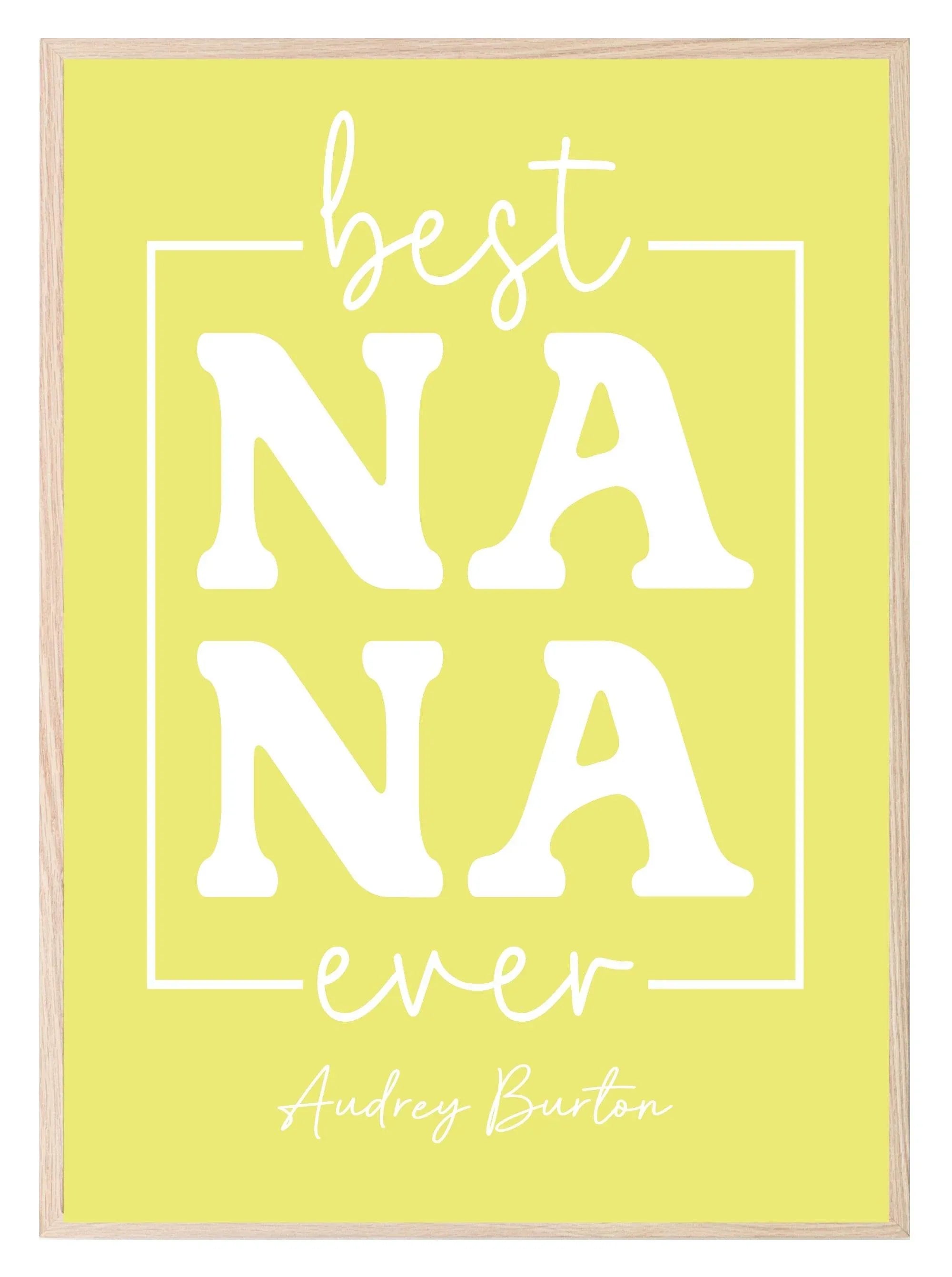 Best Nana Ever Print | Mother's Day Wall Art - Larosier Prints