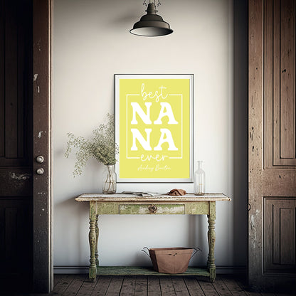 Best Nana Ever Print | Mother's Day Wall Art