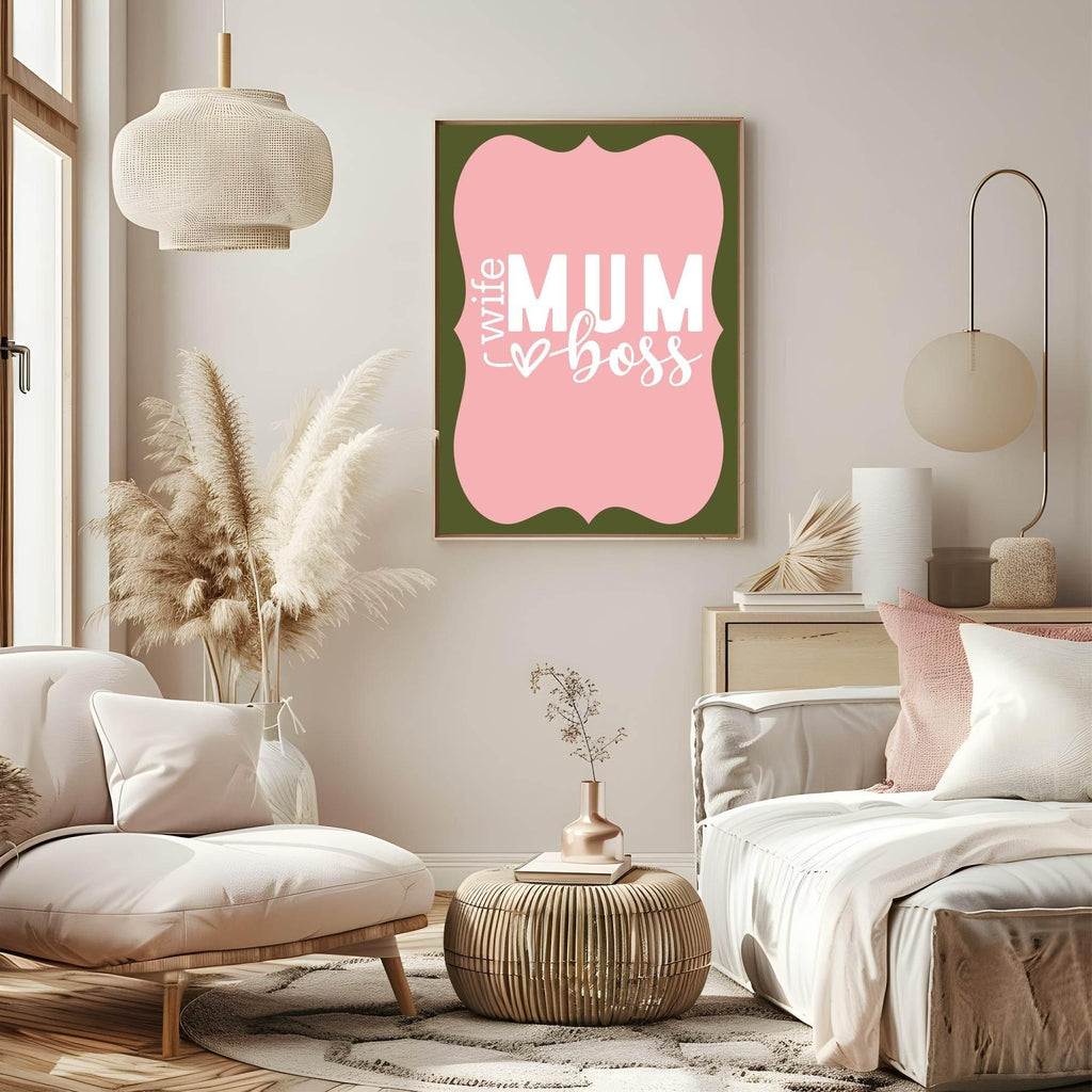 Wife Mum Boss Print | Mother's Day Wall Art - Larosier Prints