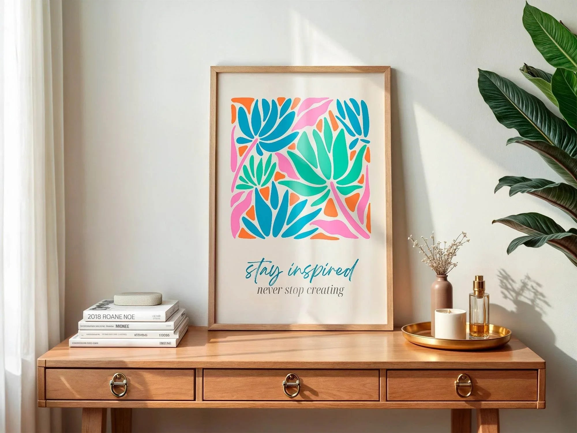 Stay Inspired Print | Floral Wall Art - Larosier Prints