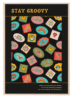 Stay Groovy Print - Larosier Prints