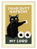 Your Butt Napkins My Lord Print | Bathroom Wall Art - Larosier Prints