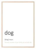 Dog Definition Print | Pet Lovers Wall Art | Customisable - Larosier Prints
