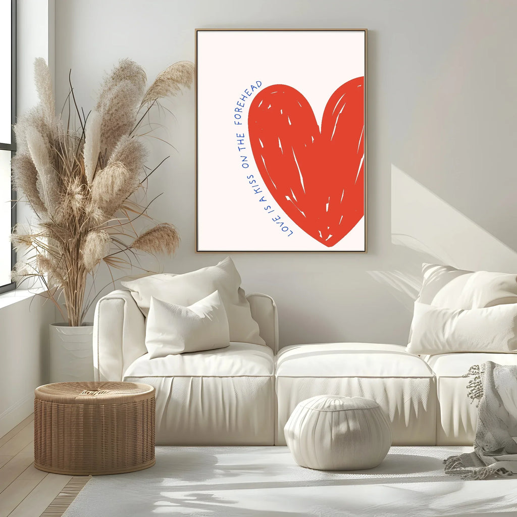 Love Is A Kiss On My Forehead Print | Romantic Wall Art - Larosier Prints