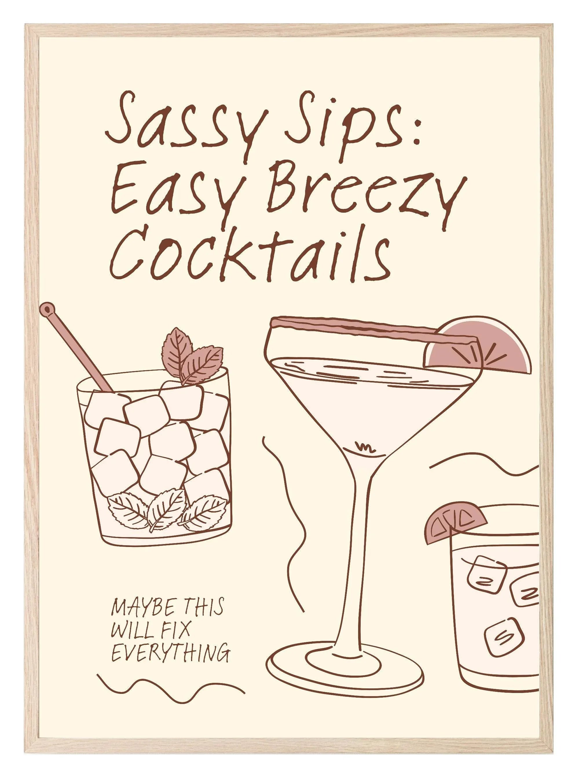 Sassy Sips Easy Breezy Cocktails Print - Larosier Prints